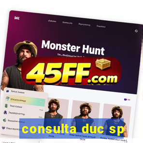consulta duc sp